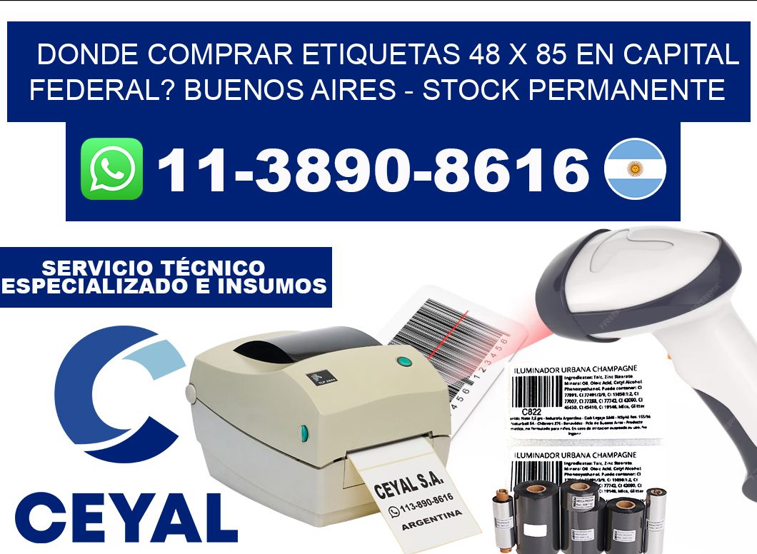 Donde Comprar etiquetas 48 x 85 en CAPITAL FEDERAL? Buenos Aires - Stock permanente