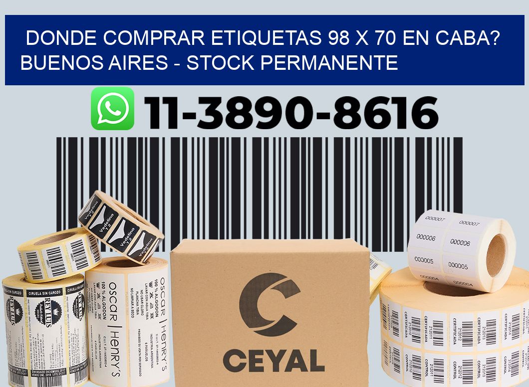 Donde Comprar etiquetas 98 x 70 en CABA? Buenos Aires - Stock permanente
