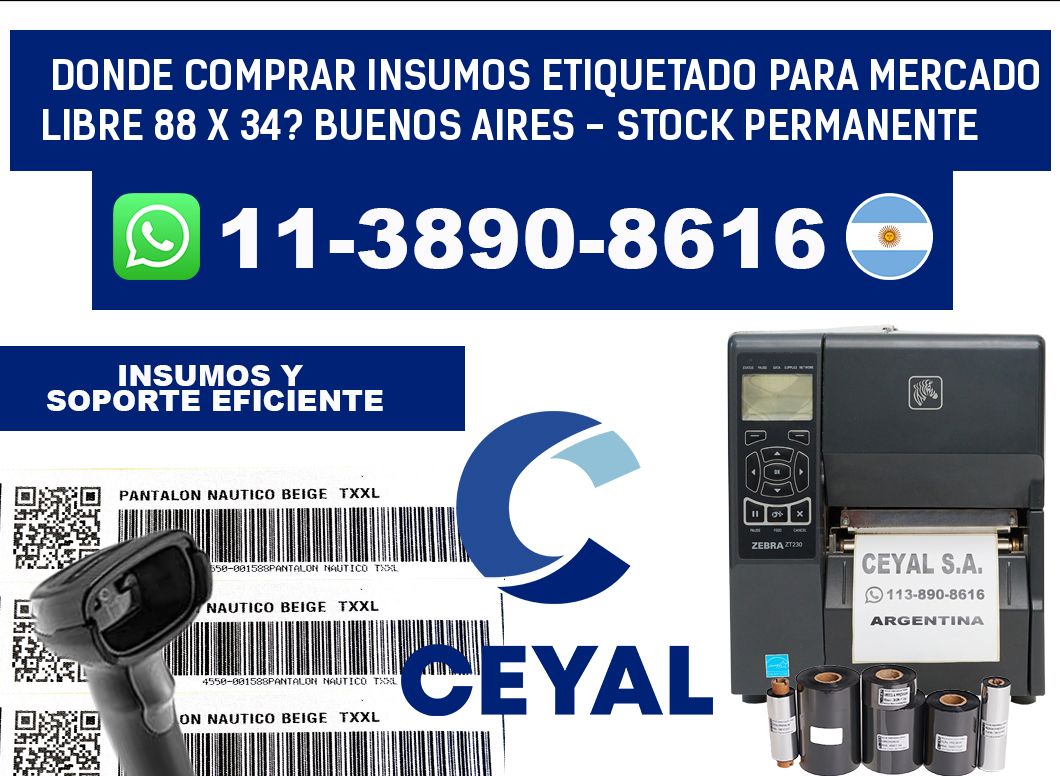 Donde Comprar insumos etiquetado para mercado libre 88 x 34? Buenos Aires - Stock permanente