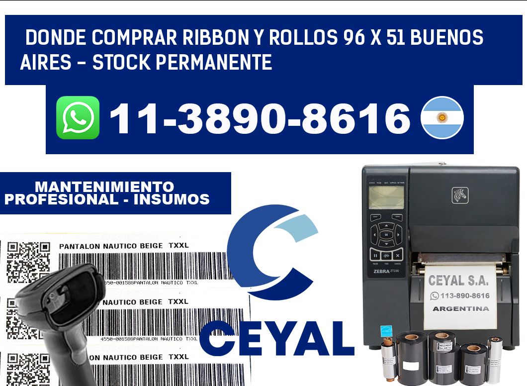 Donde Comprar ribbon y rollos 96 x 51 Buenos Aires - Stock permanente