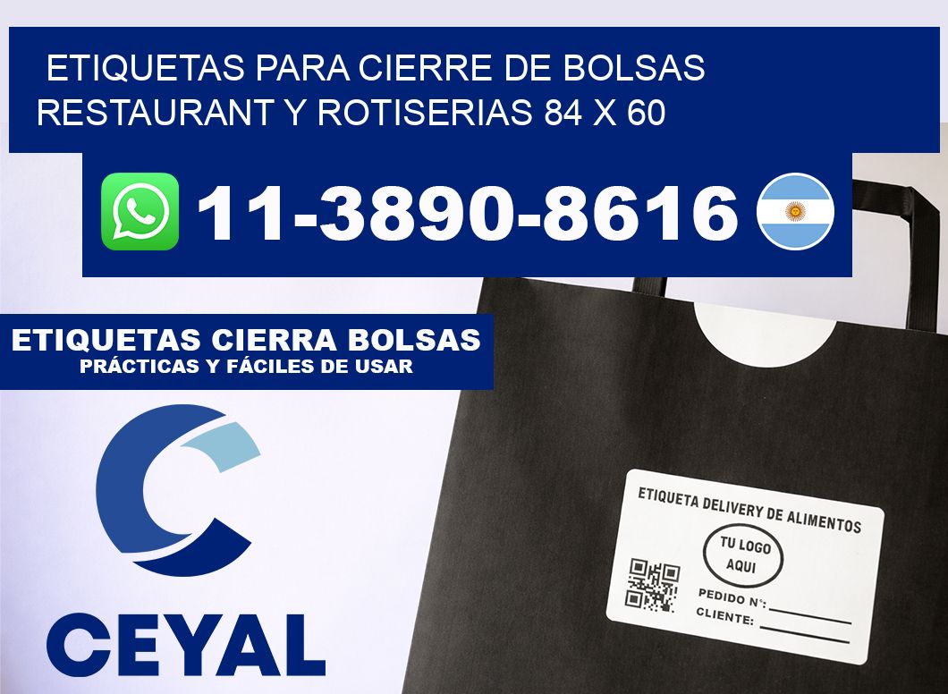 ETIQUETAS PARA CIERRE DE BOLSAS RESTAURANT Y ROTISERIAS 84 x 60