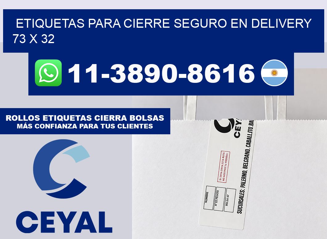 ETIQUETAS PARA CIERRE SEGURO EN DELIVERY 73 x 32
