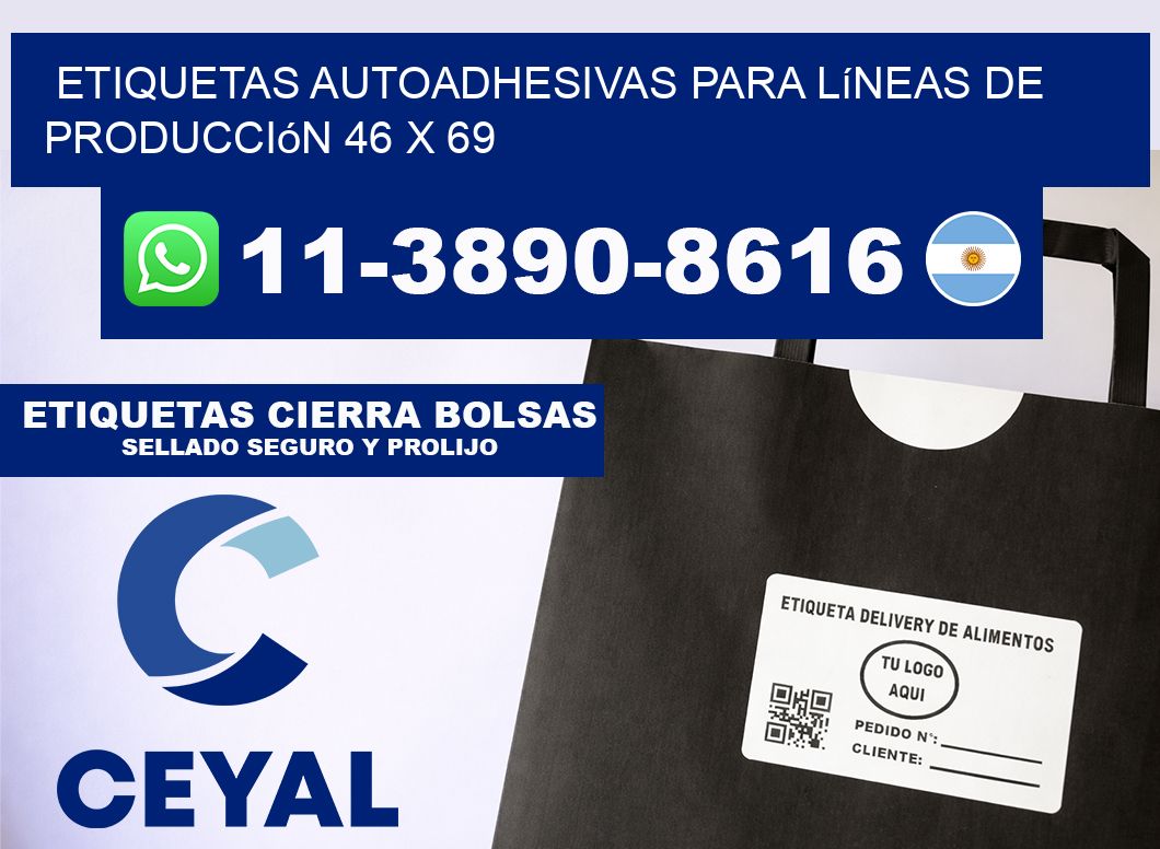 Etiquetas autoadhesivas para líneas de producción 46 x 69