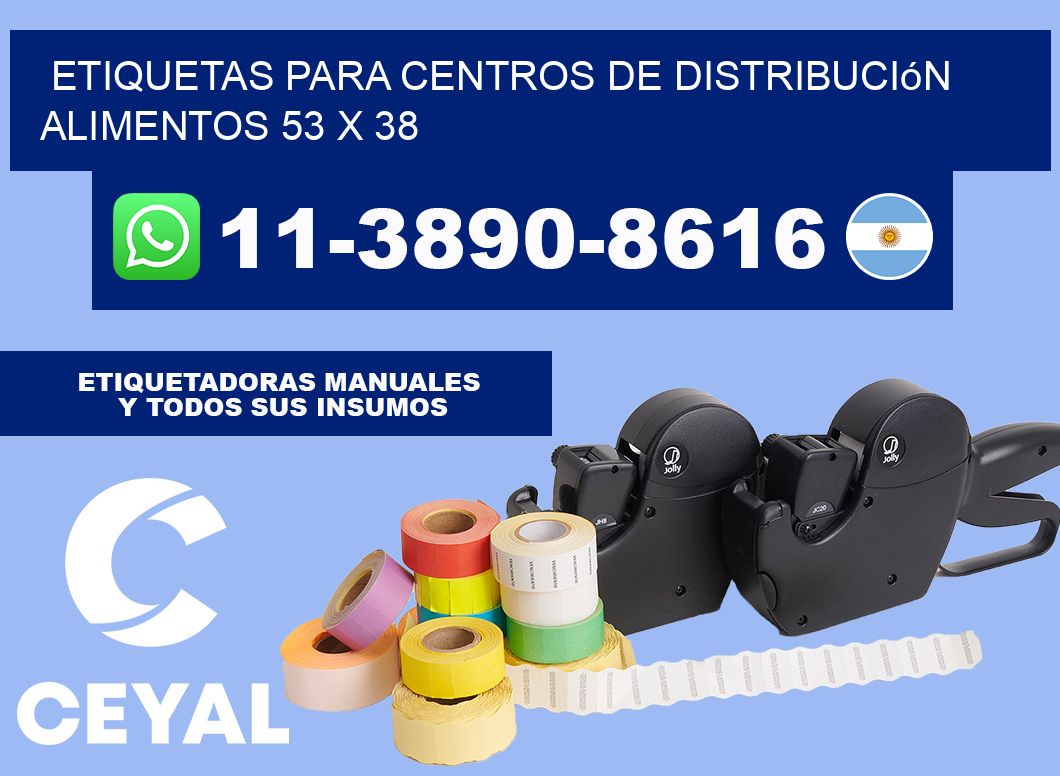Etiquetas para centros de distribución alimentos 53 x 38