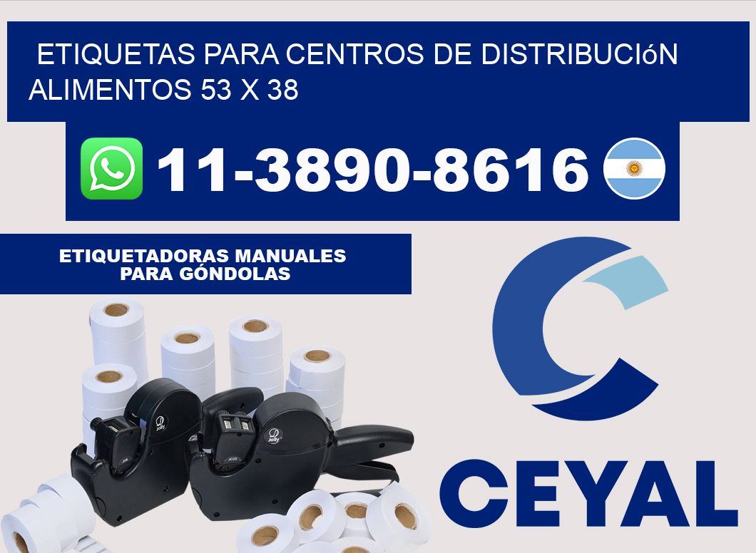 Etiquetas para centros de distribución alimentos 53 x 38