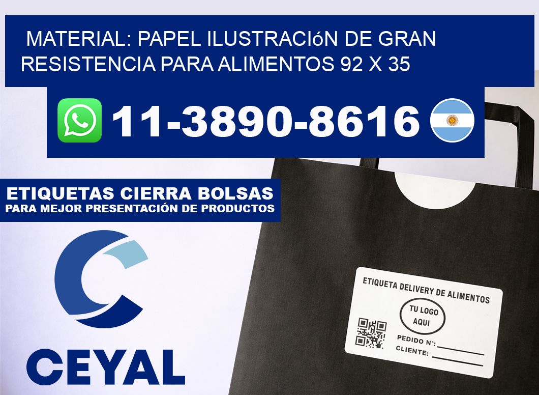 Material: papel ilustración de gran resistencia para alimentos 92 x 35