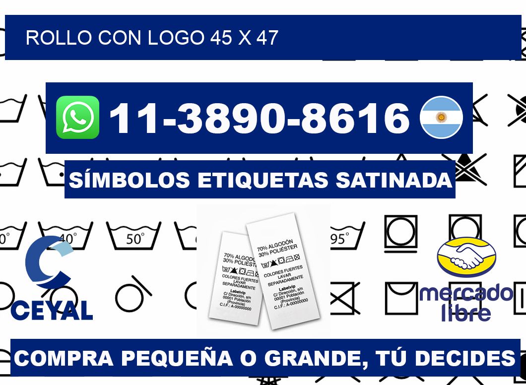 Rollo con logo 45 x 47