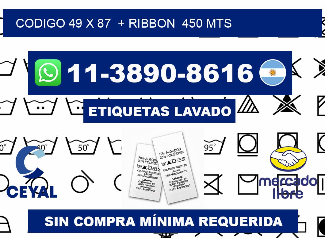 codigo 49 x 87  + ribbon  450 mts