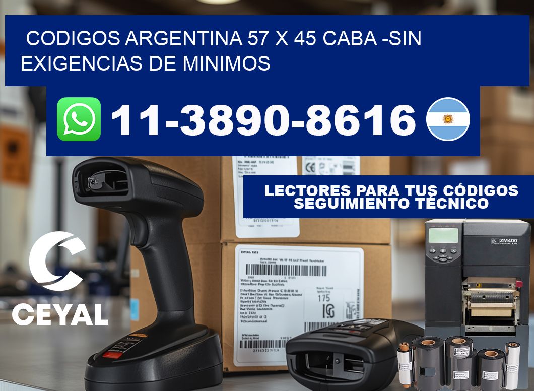 codigos Argentina 57 x 45 CABA -Sin exigencias de minimos