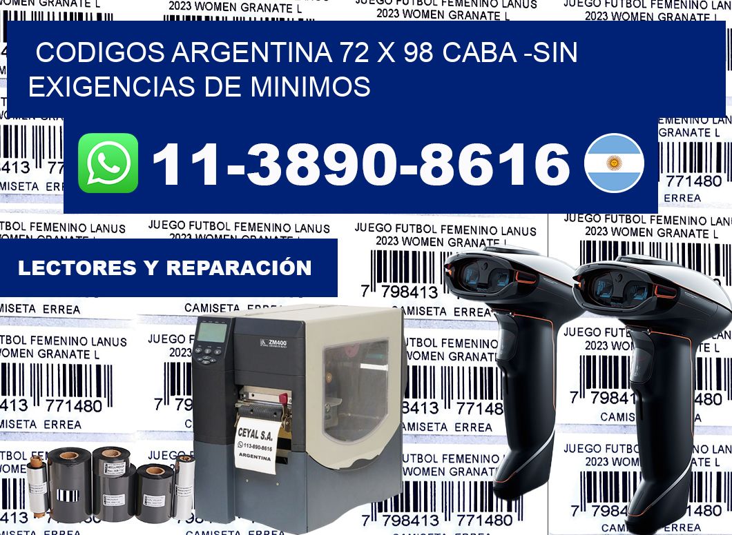 codigos Argentina 72 x 98 CABA -Sin exigencias de minimos