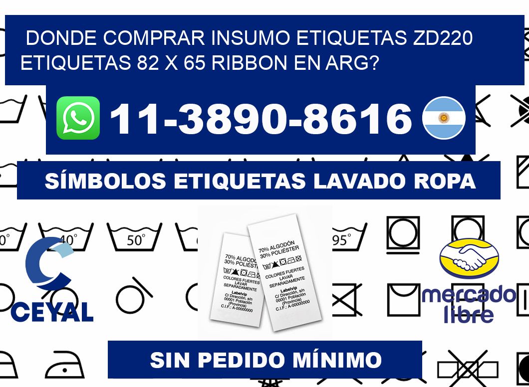 donde comprar insumo etiquetas zd220 etiquetas 82 x 65 ribbon en ARG?