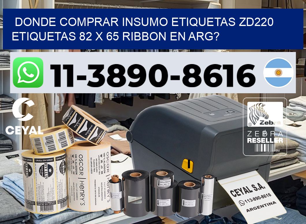 donde comprar insumo etiquetas zd220 etiquetas 82 x 65 ribbon en ARG?