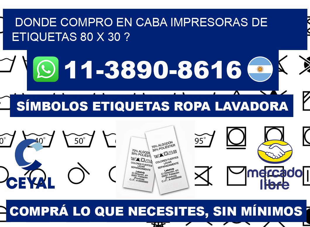 donde compro en CABA impresoras de etiquetas 80 x 30 ?