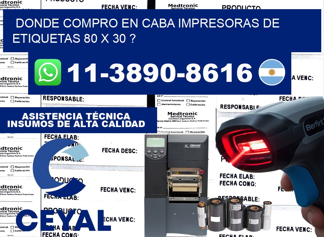 donde compro en CABA impresoras de etiquetas 80 x 30 ?