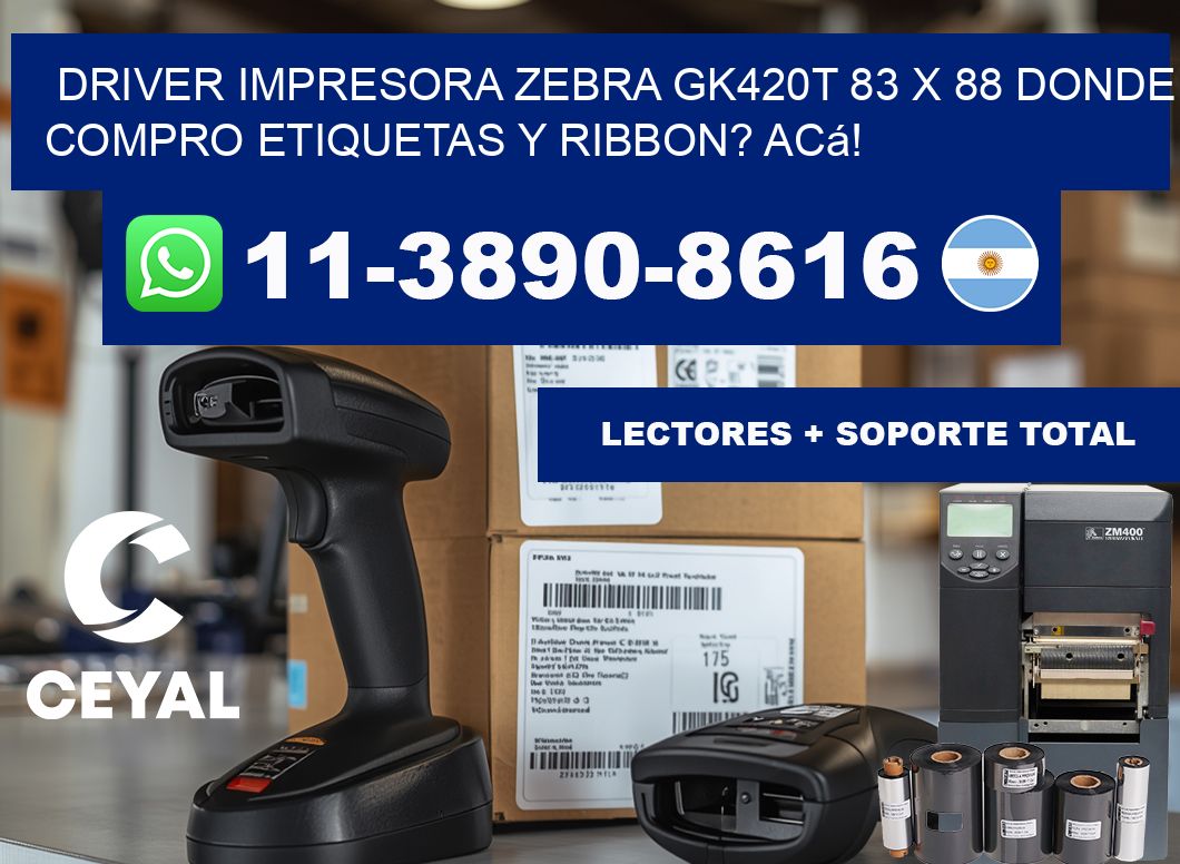 driver impresora zebra gk420t 83 x 88 Donde compro etiquetas y ribbon? Acá!