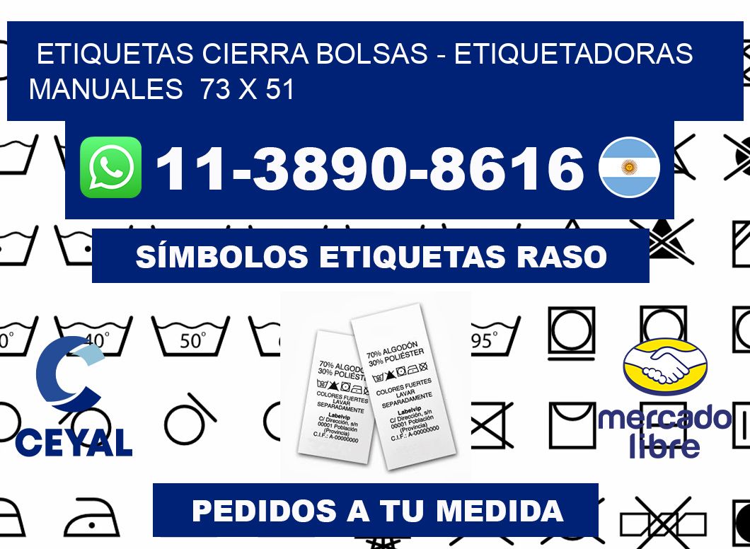 etiquetas cierra bolsas - Etiquetadoras Manuales  73 x 51