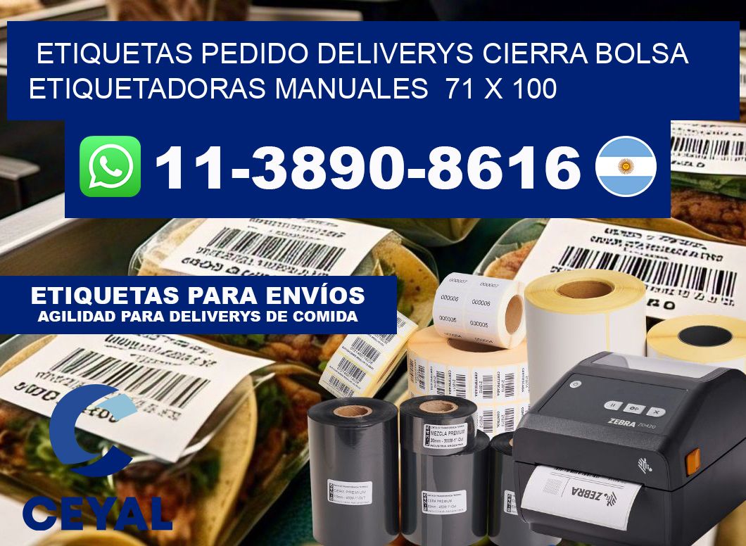 etiquetas pedido deliverys cierra bolsa  Etiquetadoras Manuales  71 x 100