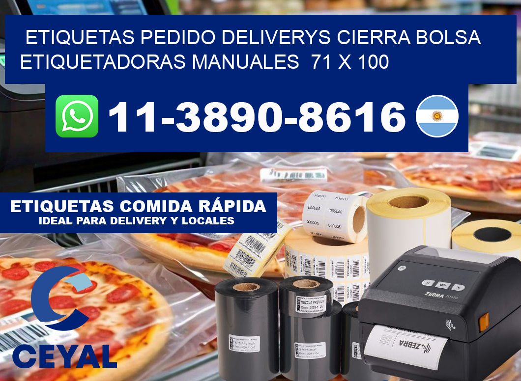 etiquetas pedido deliverys cierra bolsa  Etiquetadoras Manuales  71 x 100