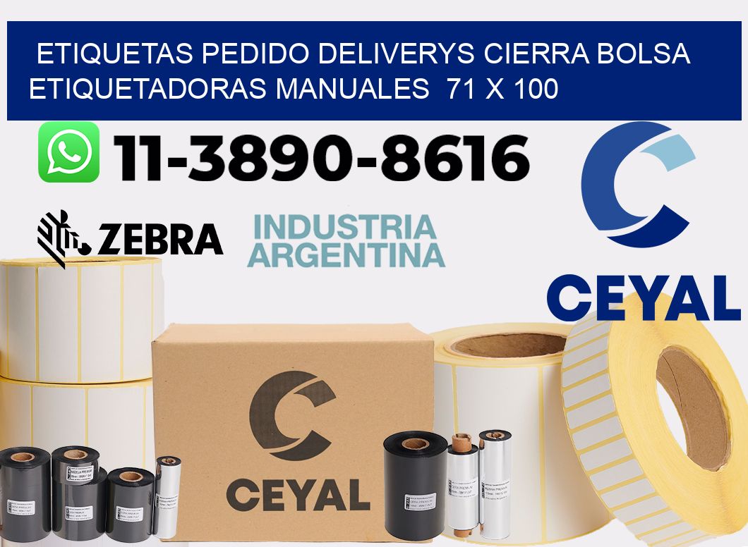etiquetas pedido deliverys cierra bolsa  Etiquetadoras Manuales  71 x 100