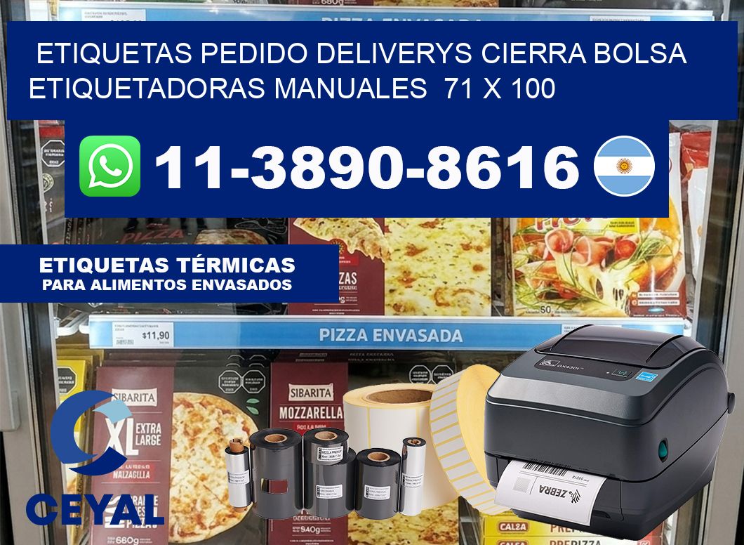 etiquetas pedido deliverys cierra bolsa  Etiquetadoras Manuales  71 x 100