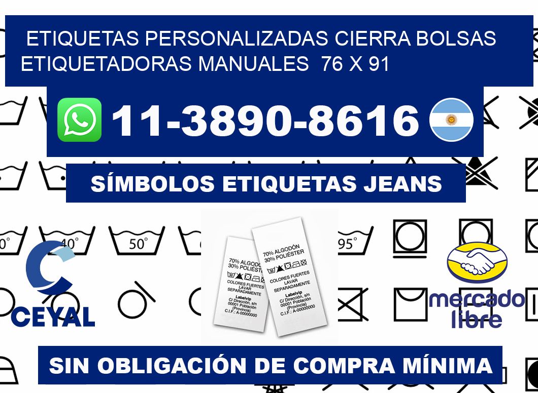 etiquetas personalizadas cierra bolsas  Etiquetadoras Manuales  76 x 91