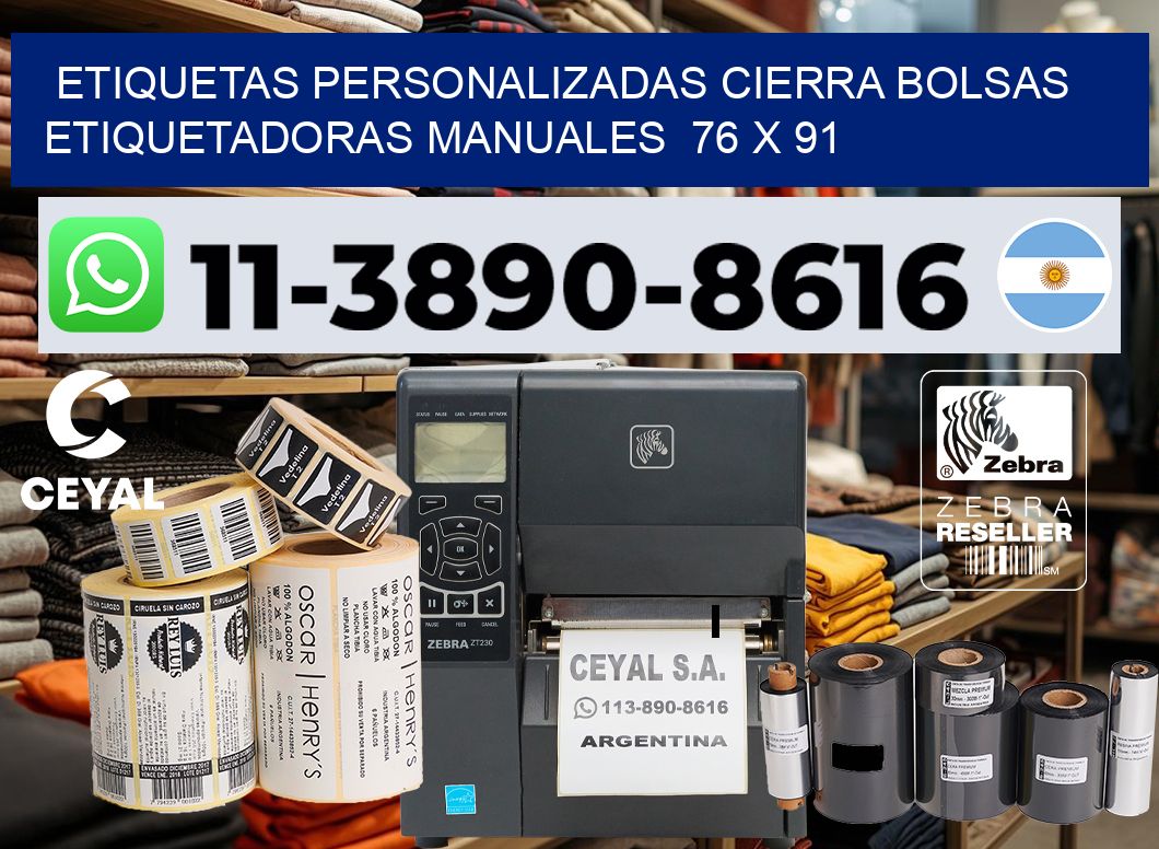 etiquetas personalizadas cierra bolsas  Etiquetadoras Manuales  76 x 91