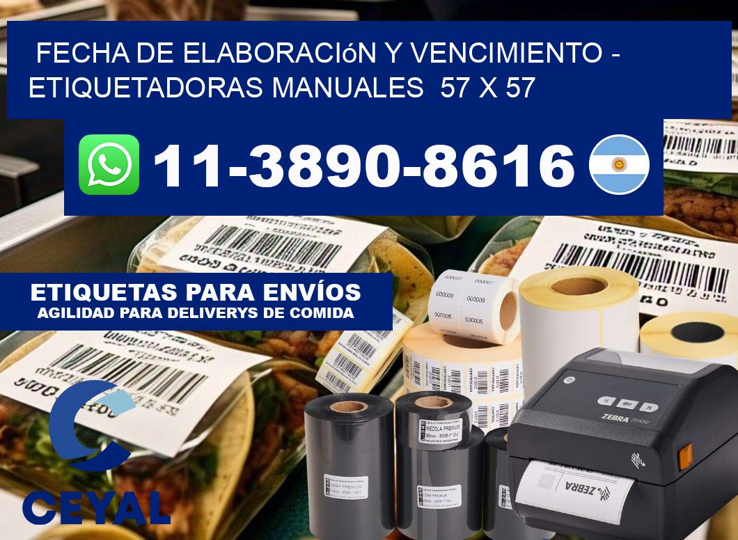 fecha de elaboración y vencimiento - Etiquetadoras Manuales  57 x 57