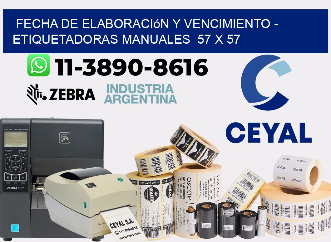 fecha de elaboración y vencimiento - Etiquetadoras Manuales  57 x 57