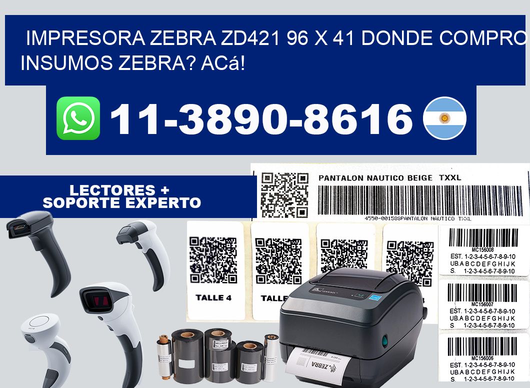 impresora zebra zd421 96 x 41 Donde compro insumos zebra? Acá!