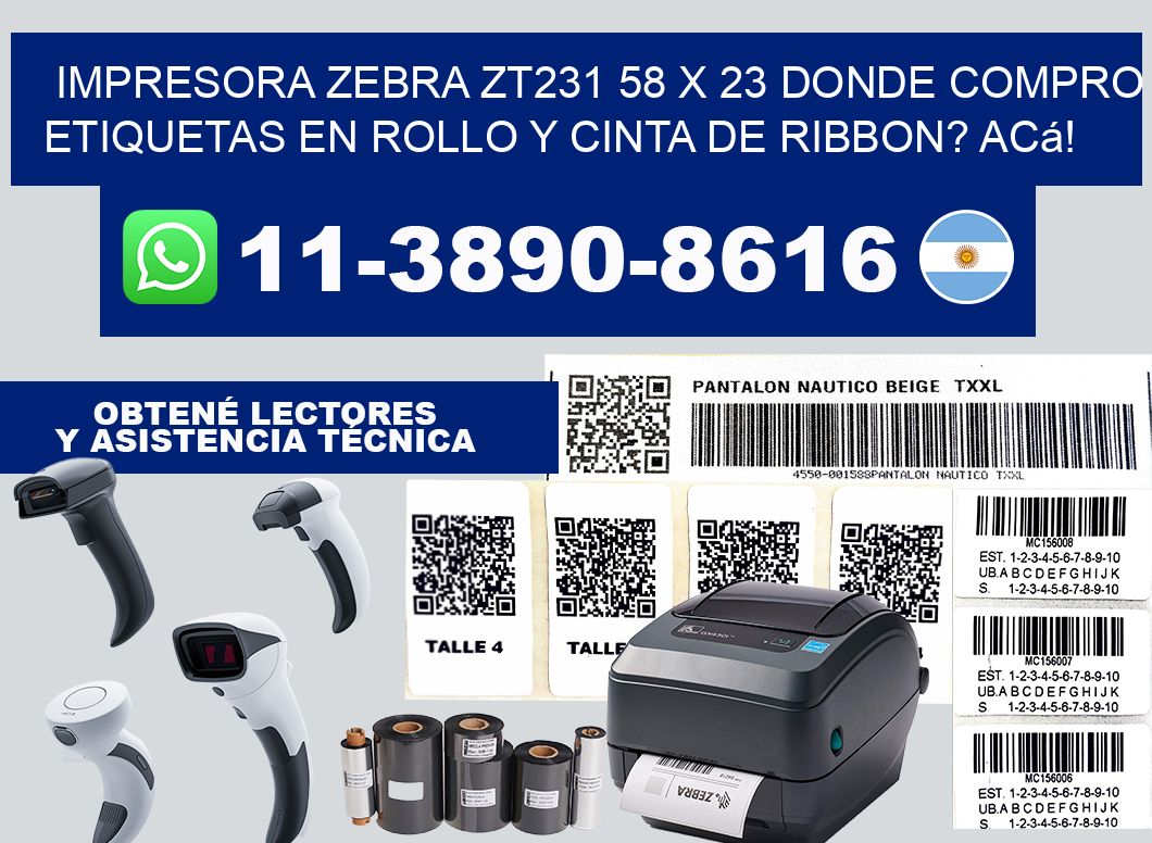 impresora zebra zt231 58 x 23 Donde compro etiquetas en rollo y cinta de ribbon? Acá!
