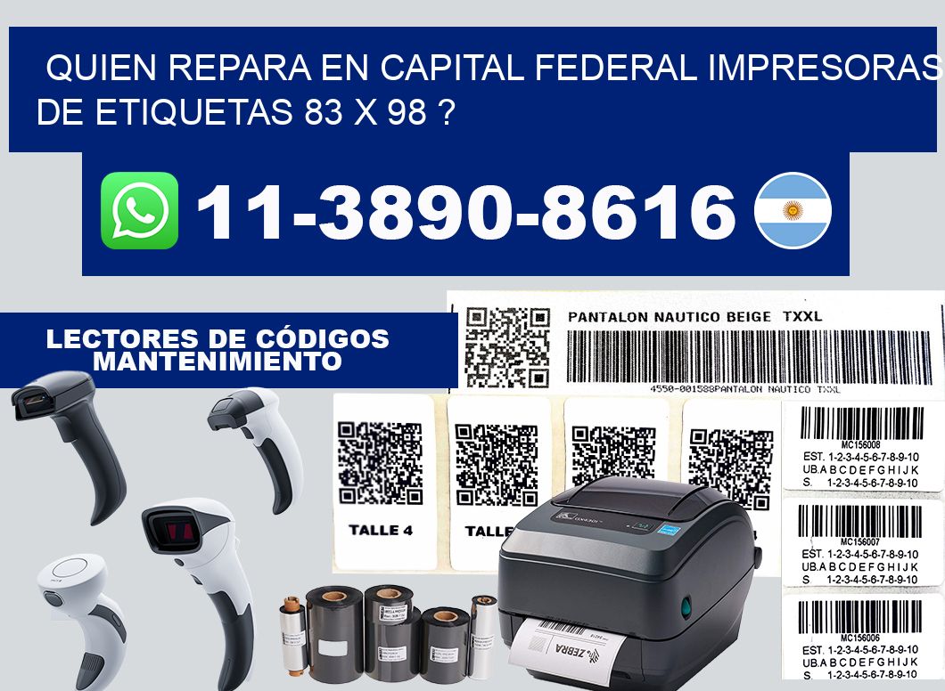 quien repara en capital federal impresoras de etiquetas 83 x 98 ?