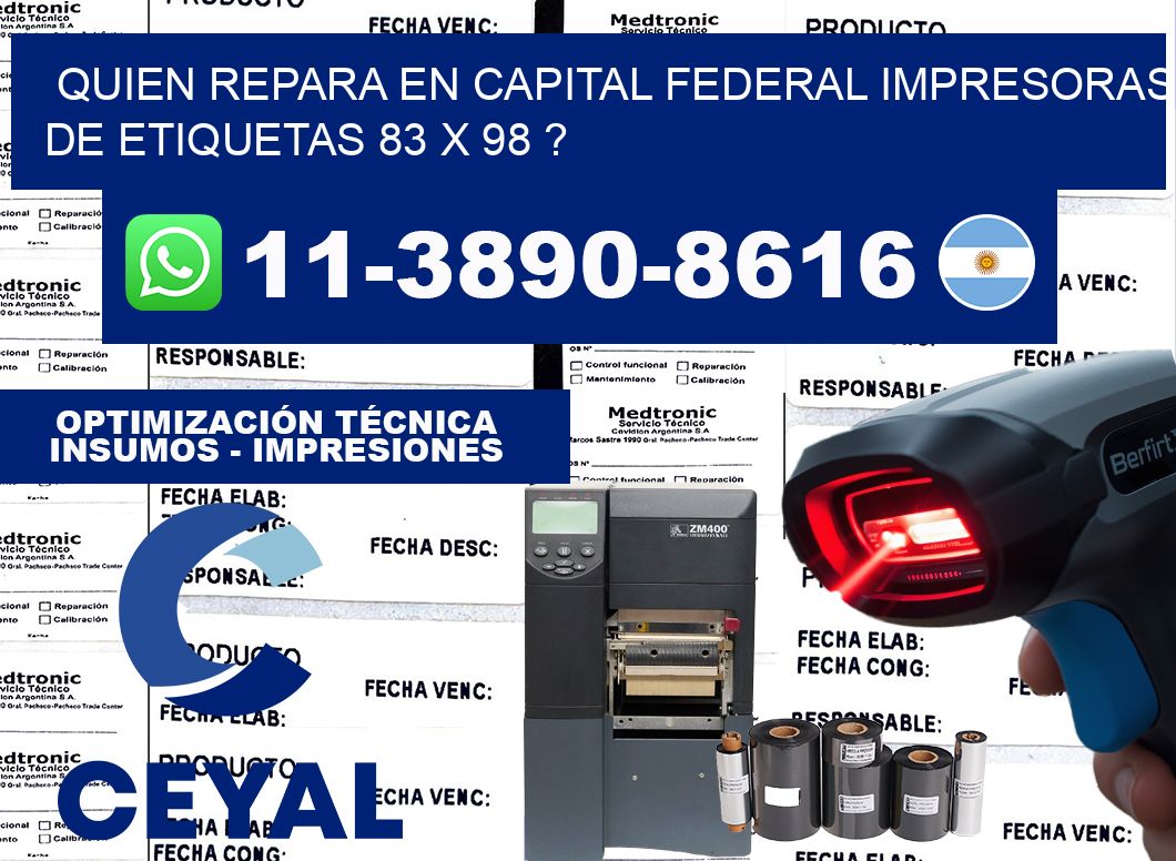 quien repara en capital federal impresoras de etiquetas 83 x 98 ?