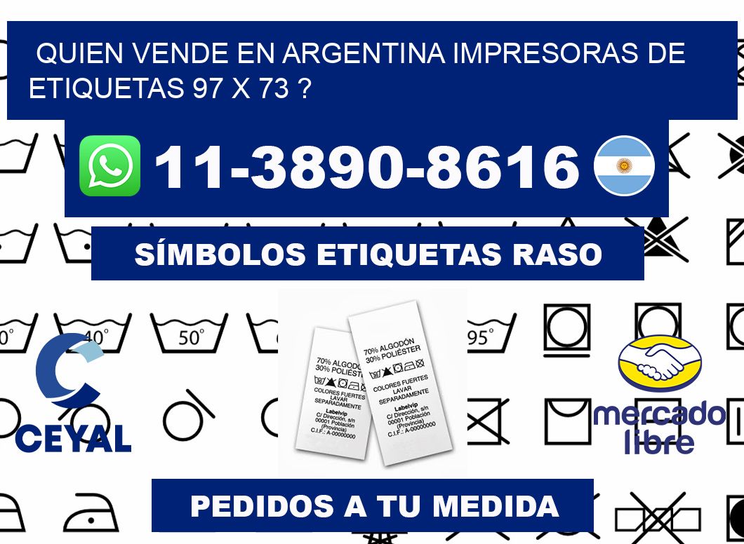 quien vende en argentina impresoras de etiquetas 97 x 73 ?