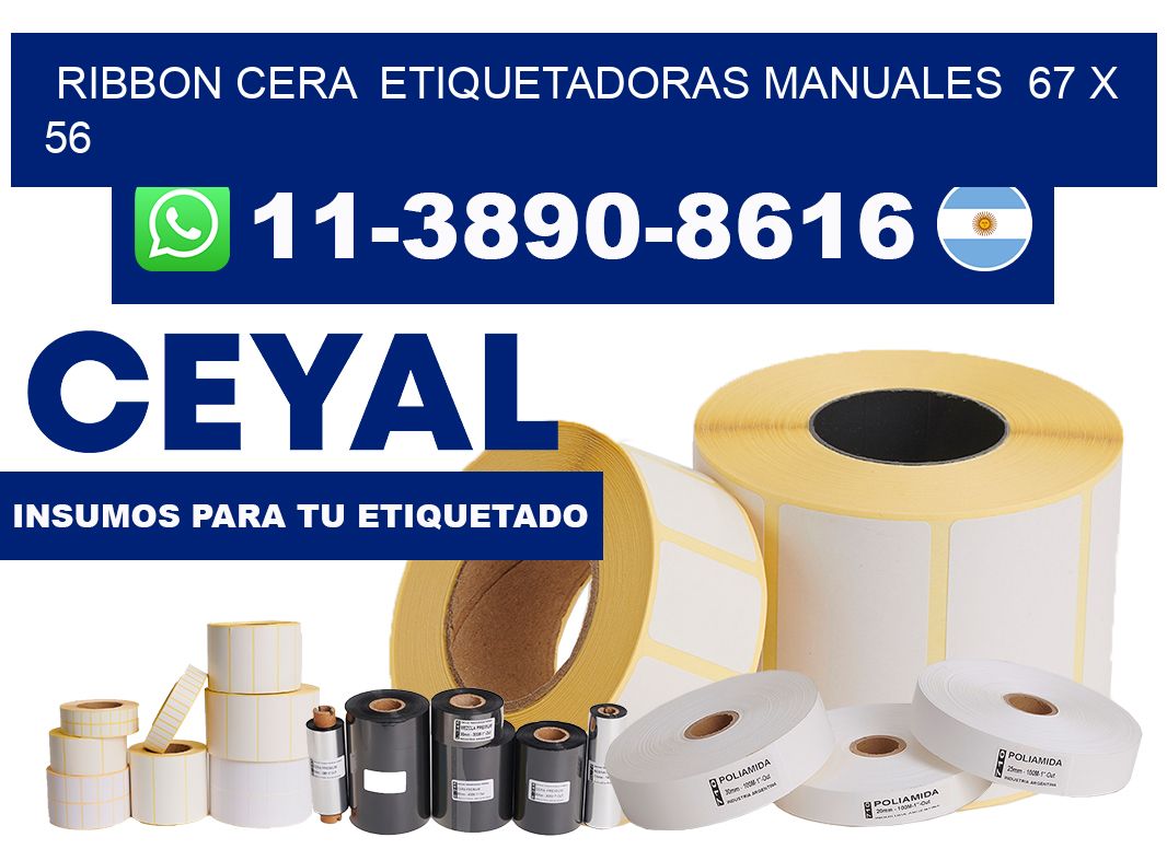 ribbon cera  Etiquetadoras Manuales  67 x 56