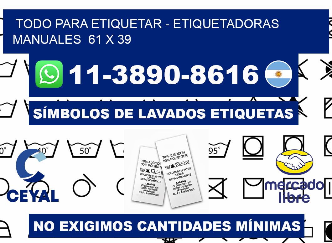 todo para etiquetar - Etiquetadoras Manuales  61 x 39