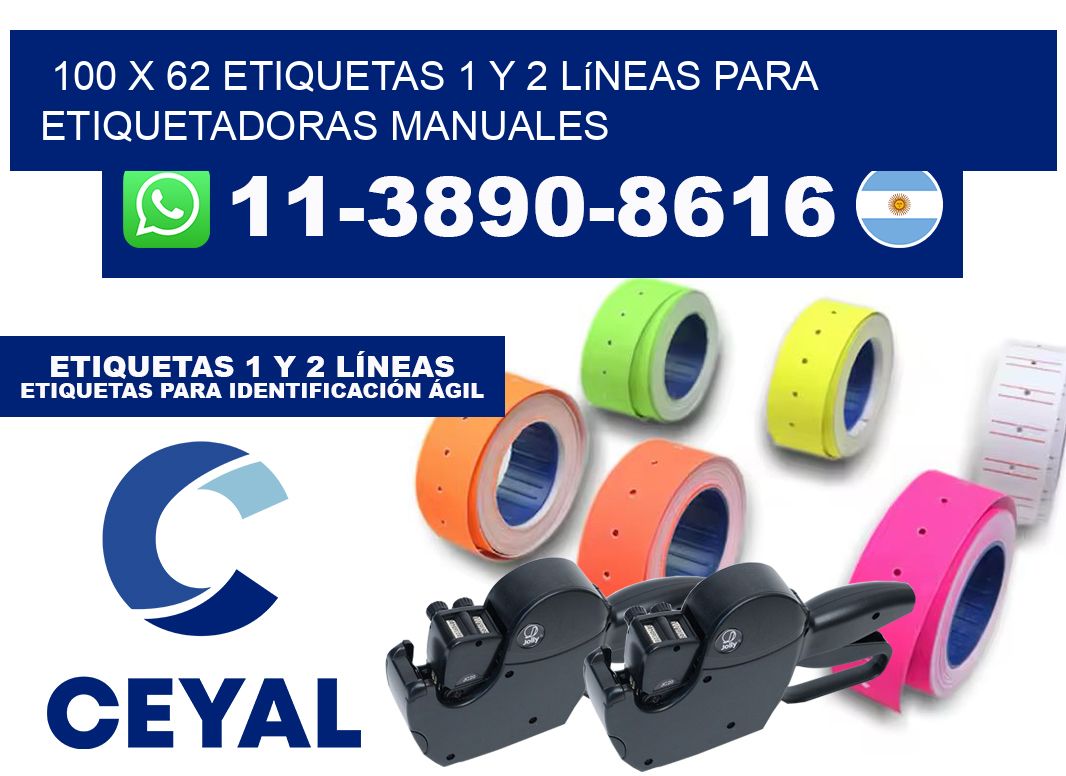 100 x 62 Etiquetas 1 y 2 líneas para etiquetadoras manuales