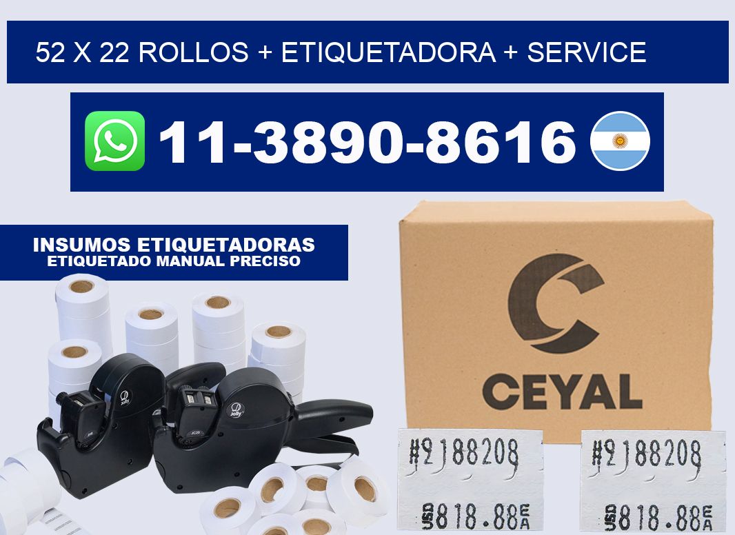 52 x 22 rollos + etiquetadora + service