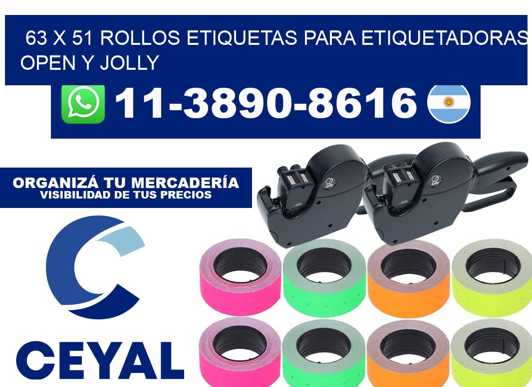 63 x 51 Rollos etiquetas para etiquetadoras open y jolly