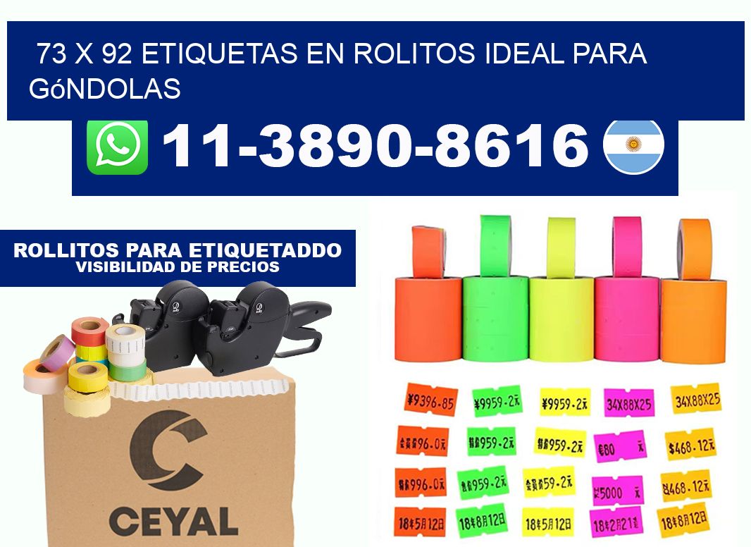73 x 92 etiquetas en rolitos ideal para góndolas
