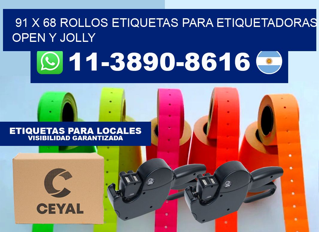 91 x 68 Rollos etiquetas para etiquetadoras open y jolly