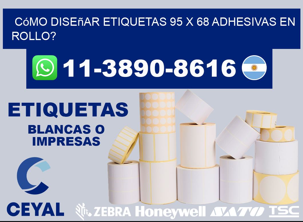 Cómo diseñar etiquetas 95 x 68 adhesivas en rollo?