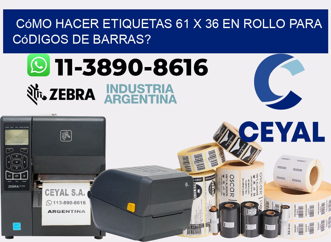 Cómo hacer etiquetas 61 x 36 en rollo para códigos de barras?
