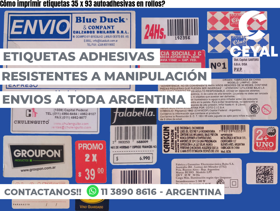 Cómo imprimir etiquetas 35 x 93 autoadhesivas en rollos?