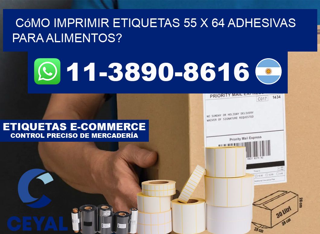Cómo imprimir etiquetas 55 x 64 adhesivas para alimentos?