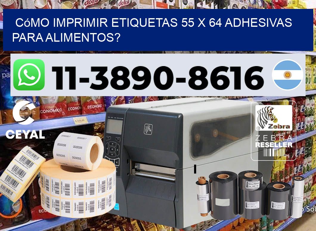 Cómo imprimir etiquetas 55 x 64 adhesivas para alimentos?