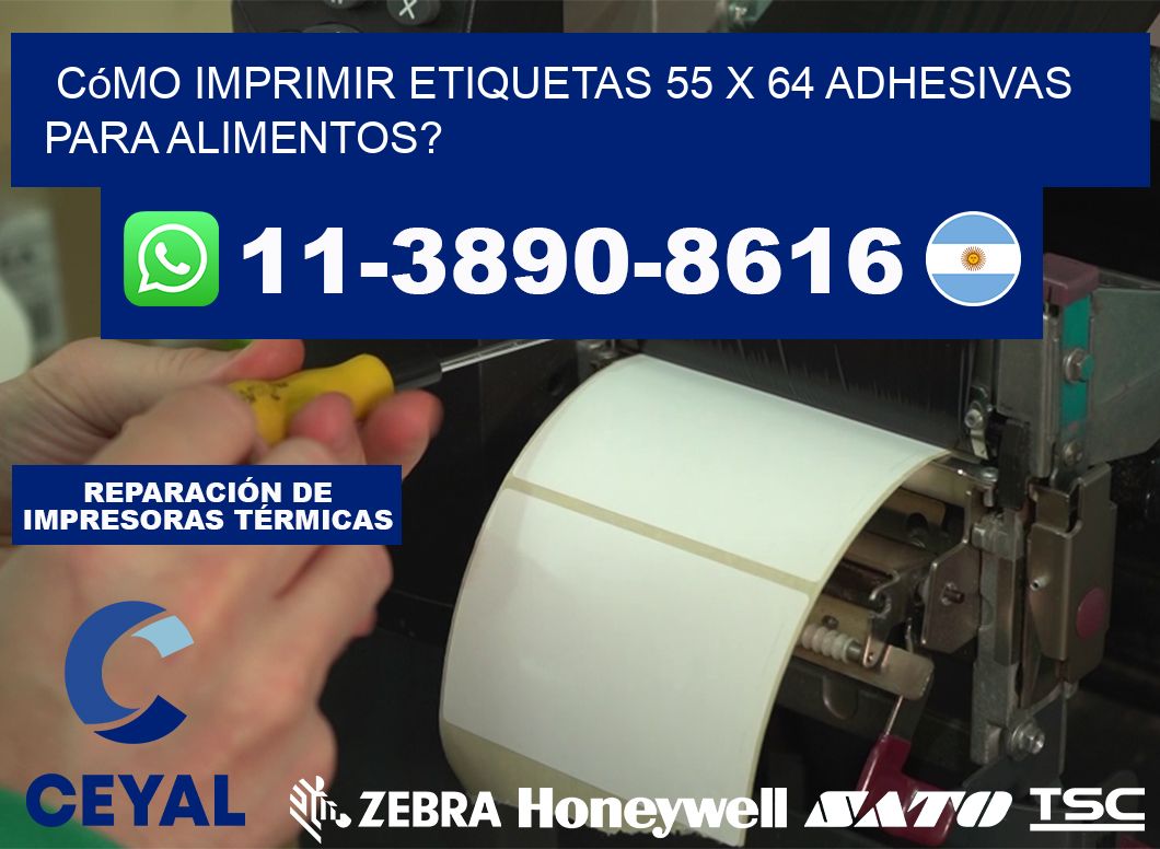 Cómo imprimir etiquetas 55 x 64 adhesivas para alimentos?