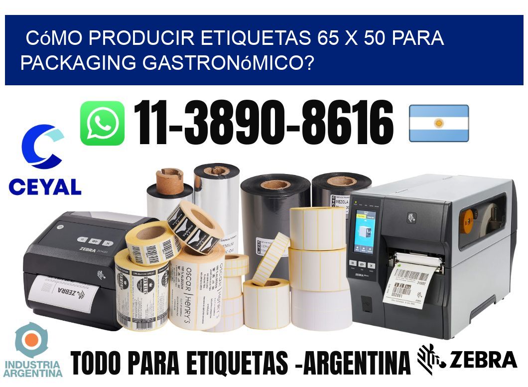 Cómo producir etiquetas 65 x 50 para packaging gastronómico?