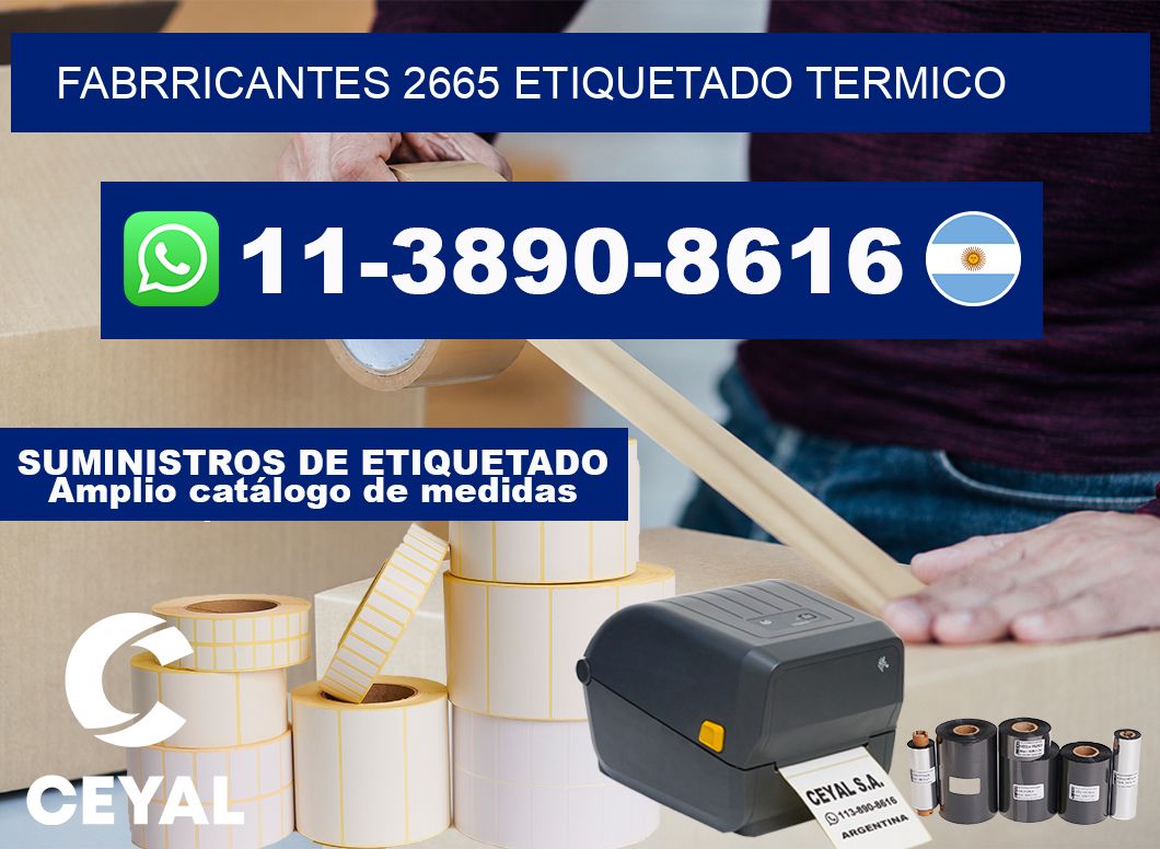 FABRRICANTES 2665 ETIQUETADO TERMICO