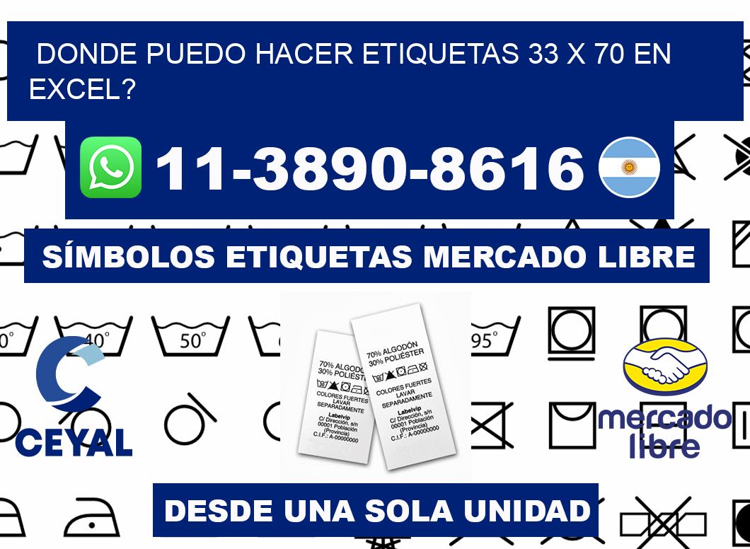 donde puedo hacer etiquetas 33 x 70 en excel?