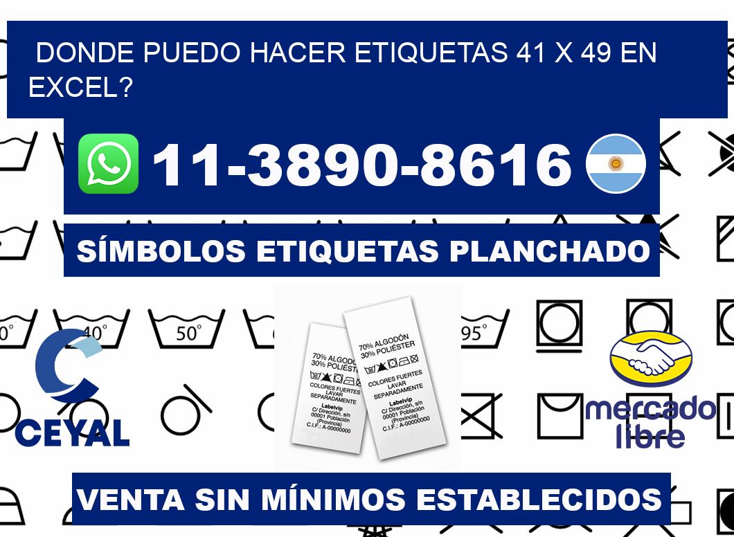 donde puedo hacer etiquetas 41 x 49 en excel?
